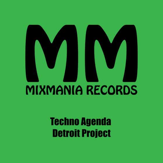 Techno Agenda (Original Mix) By Detroit Project Art Work